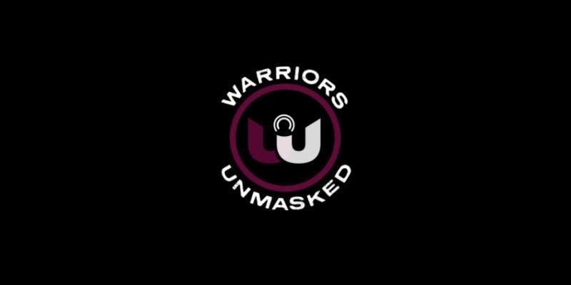 Warriors Unmasked